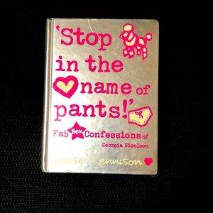 Stop in the name of Pants - Louise Rennison Book